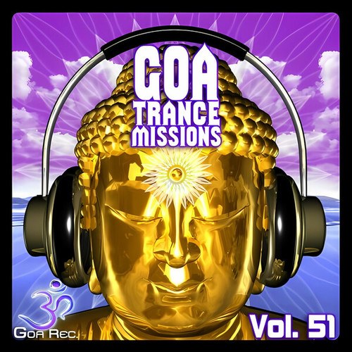 Goa Trance Missions, Vol. 51