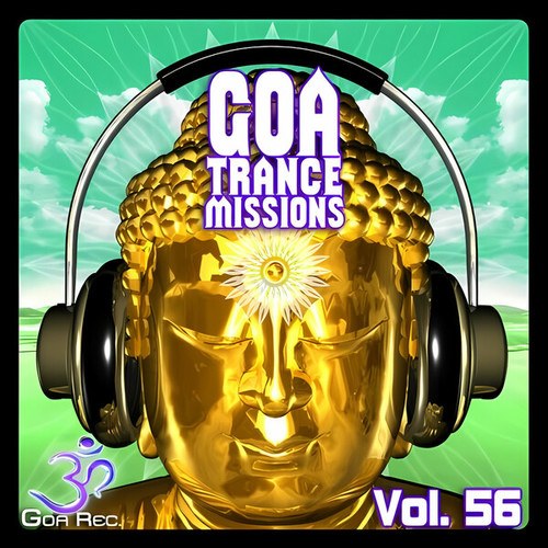 Goa Trance Missions, Vol. 56