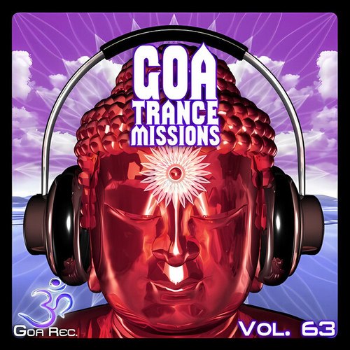 Goa Trance Missions, Vol. 63