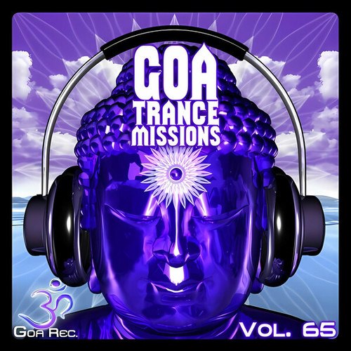 Goa Trance Missions, Vol. 65