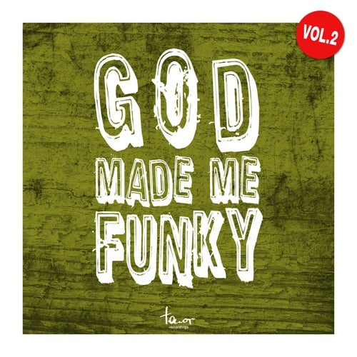 God Made Me Funky,  Vol. 2