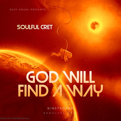 God Will Find A Way