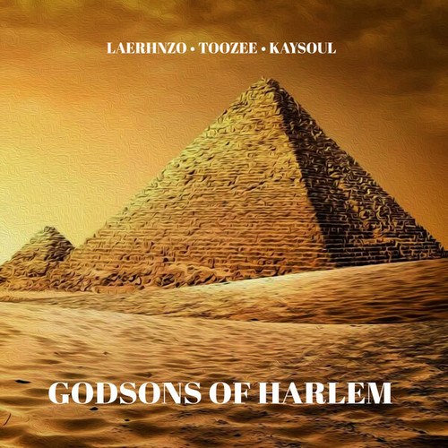 LaErhnzo & TooZee, Kaysoul-Godsons Of Harlem