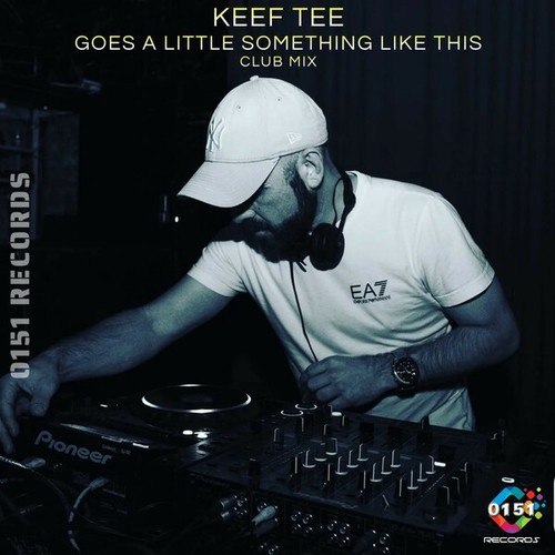 KeefTee-Goes a Little Something Like This (Club Mix)