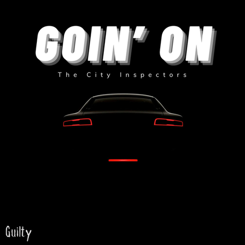The City Inspectors-Goin' On
