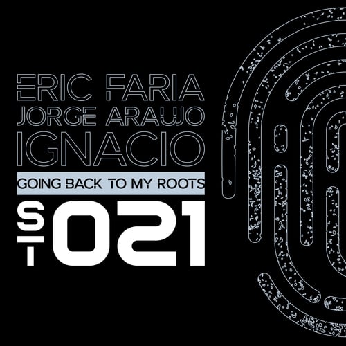 Eric Faria, Jorge Araujo, Ignacio Raalte-Going Back to My Roots