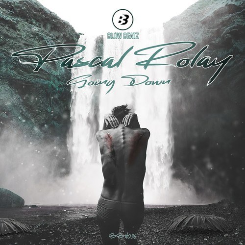 Pascal Rolay-Going Down