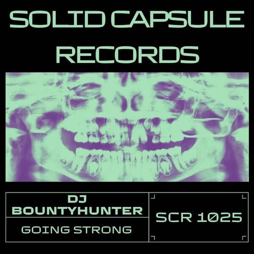 DJ Bountyhunter-Going Strong
