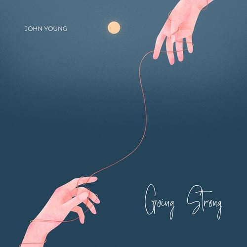 John Young-Going Strong