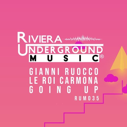 Le Roi Carmona, Gianni Ruocco-Going Up