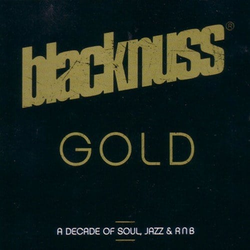 Gold (A Decade of Soul, Jazz & R'n'b)