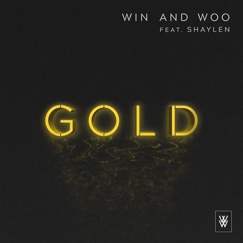 Win And Woo, Shaylen-Gold