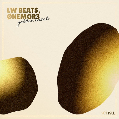 LW Beats, ØNEMOR3-Golden Break
