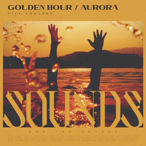 Paul Edwards-Golden Hour / Aurora