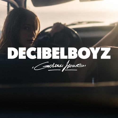 DecibelBoyz-Golden Hours