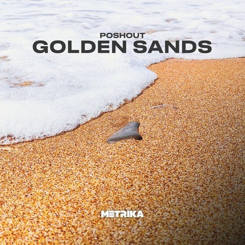 Poshout, Sunny Lax-Golden Sands (Extended Mixes)
