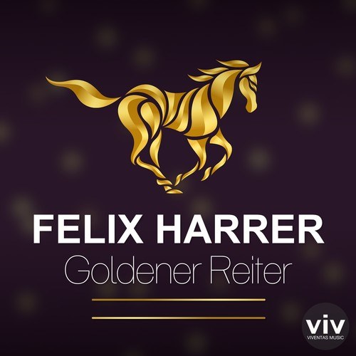 Felix Harrer-Goldener Reiter