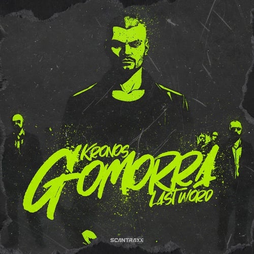 Kronos, Last Word-GOMORRA