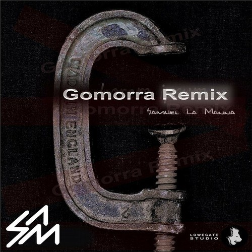 Samuel La Manna-Gomorra (Remix)