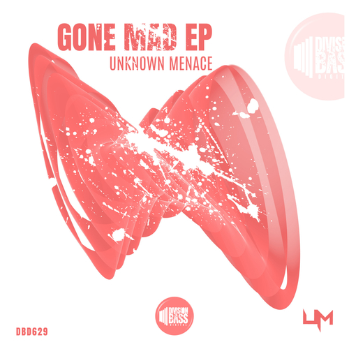 Unknown Menace-Gone Mad EP