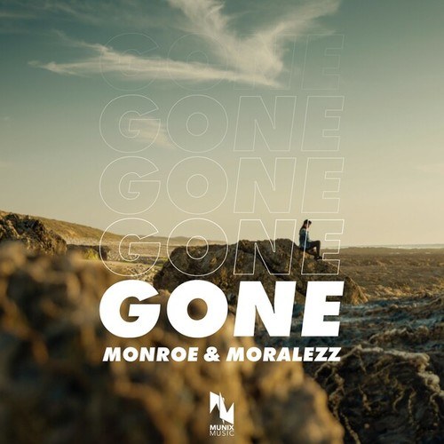 Monroe & Moralezz-Gone
