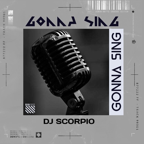 DJ Scorpio-Gonna Sing