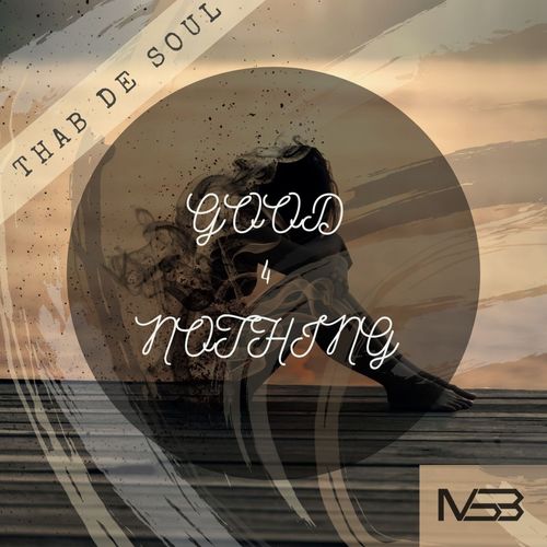 Thab De Soul-Good 4 Nothing