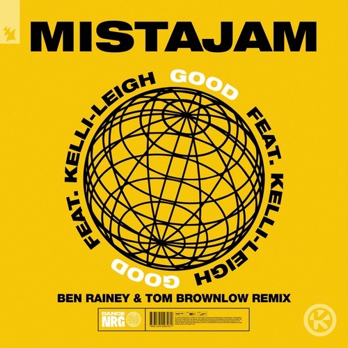 Good (Ben Rainey & Tom Brownlow Remix)