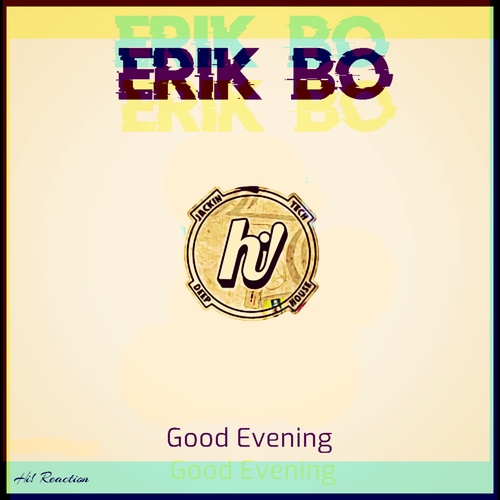 Erik Bo-Good Evening