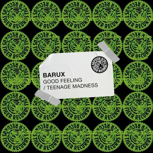 BARUX-Good Feeling / Teenage Madness