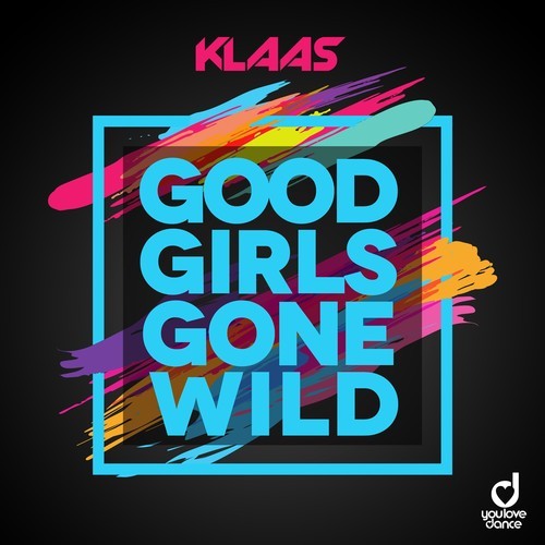 Klaas-Good Girls Gone Wild