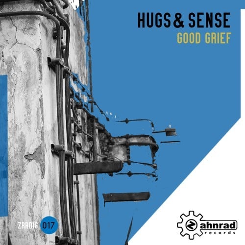 Hugs & Sense, Mr. Maro, Tobias Hoermann-Good Grief