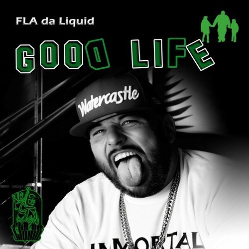 Fla Da Liquid-Good Life