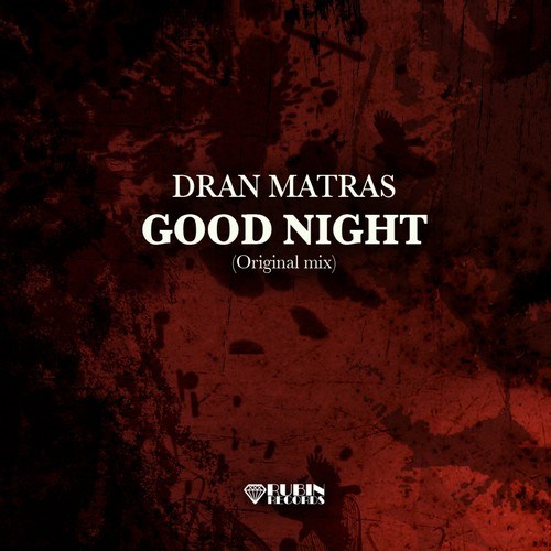 Dran Matras-Good Night