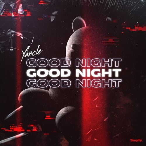 Yancle-Good Night