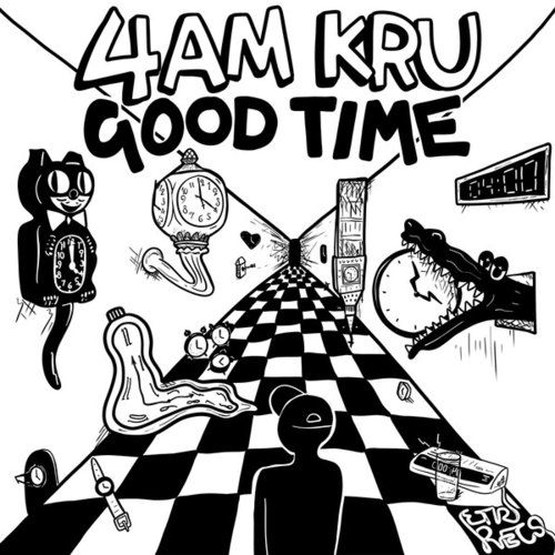 4am Kru-Good Time