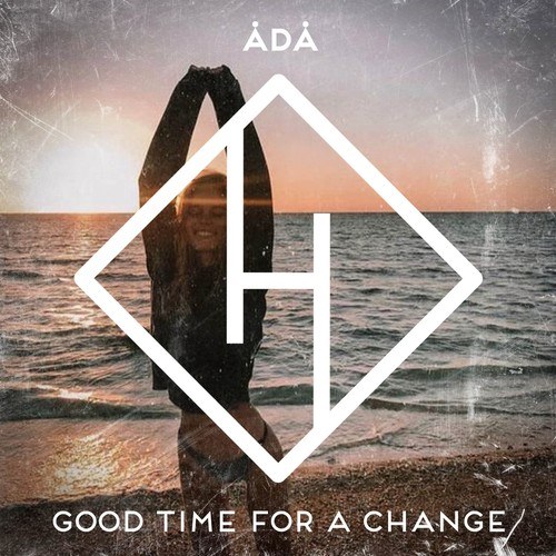 Ådå-Good Time for a Change