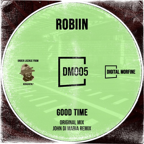 Robiin, John Di Maria-Good Time