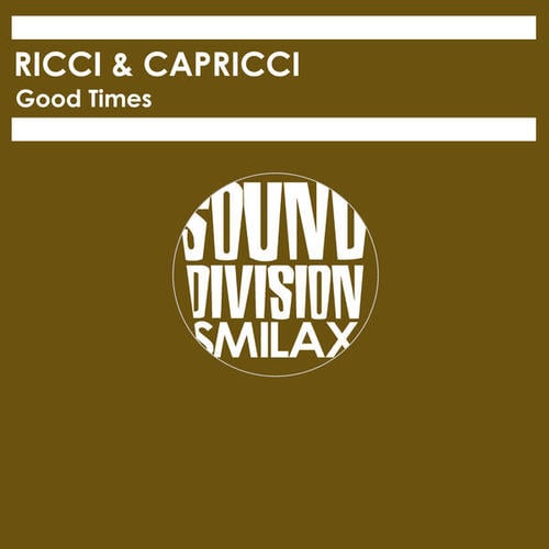 Ricci, Capricci-Good Times