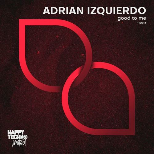 Adrian Izquierdo-Good to Me