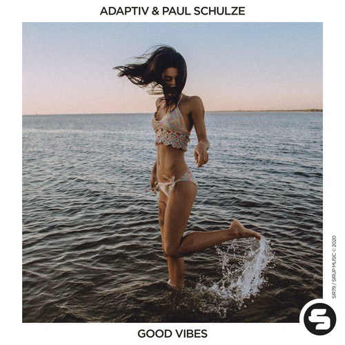 Adaptiv, Paul Schulze-Good Vibes