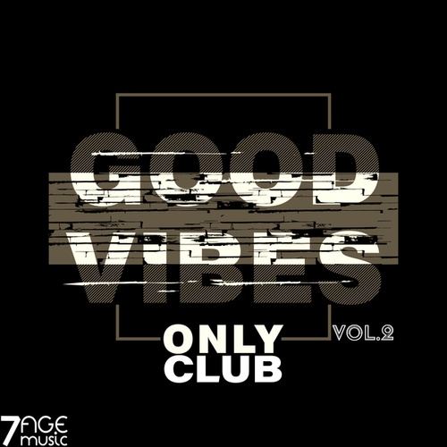 Various Artists-Good Vibes Only Club, Vol. 2