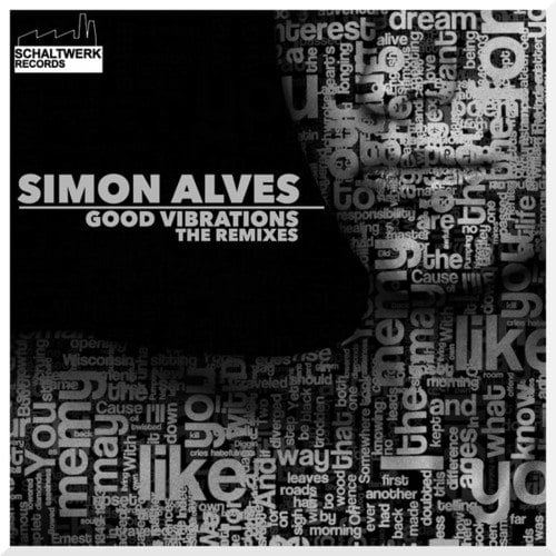 Simon Alves, Chr15714n V063l, Mau Bacarreza, Aerobicon-Good Vibrations (The Remixes)