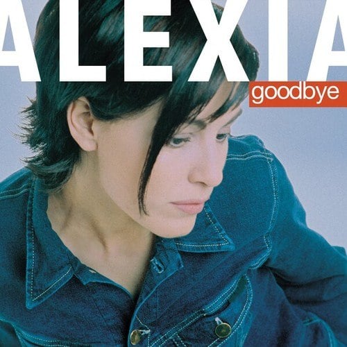 Alexia-Goodbye