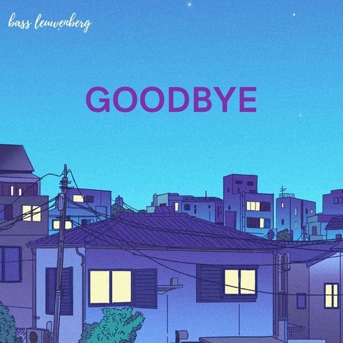 Bass Leuwenberg-Goodbye