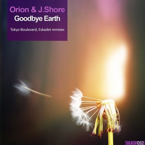 Orion, J.Shore, Eskadet, Tokyo Boulevard-Goodbye Earth