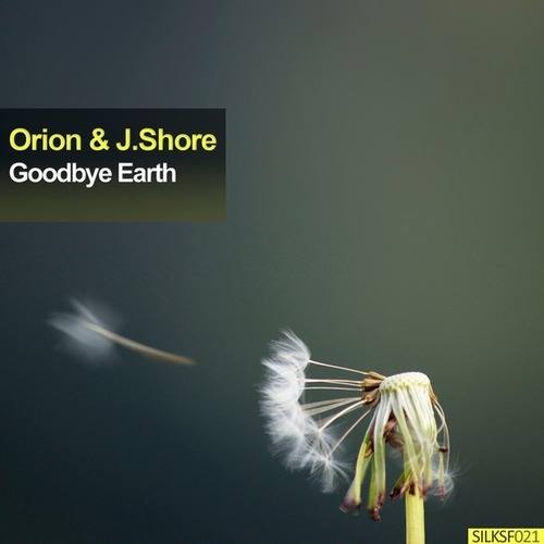 J.Shore, Orion-Goodbye Earth