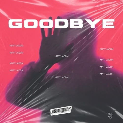 Matt Jadon-Goodbye