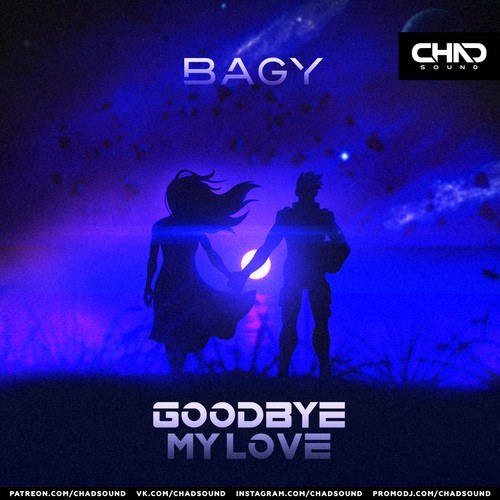BAGY-Goodbye My Love