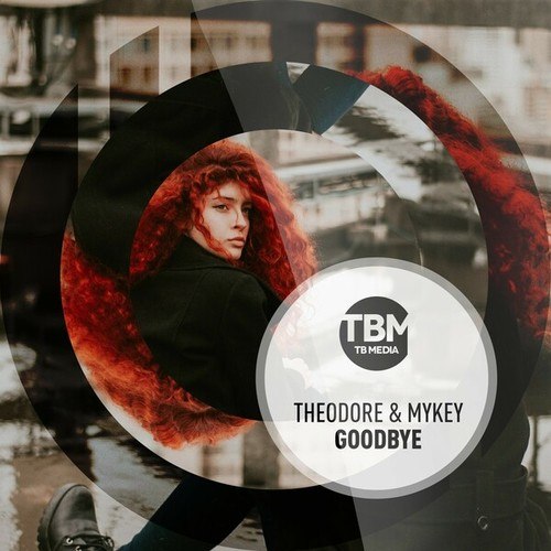 Theodore & Mykey-Goodbye